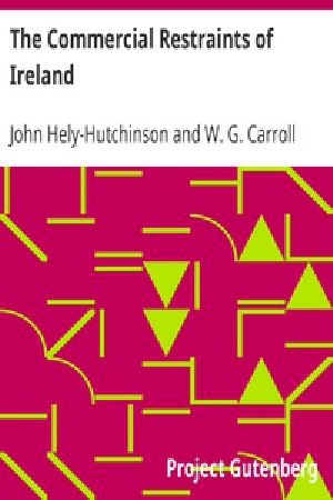 [Gutenberg 38841] • The Commercial Restraints of Ireland